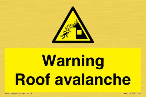 Warnschild für Dachlawine, 150 x 100 mm, A6L