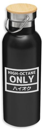 High Octane Only Japanese Sport Car Eco, Acero Inoxidable, Botella Aislada, Tapa de Bambú