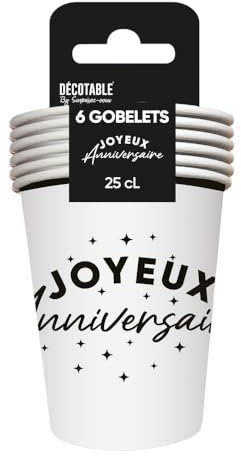 SV SURPRISEZ-VOUS - 6 GOBELETS Carton Anniversaire 25CL Blanc