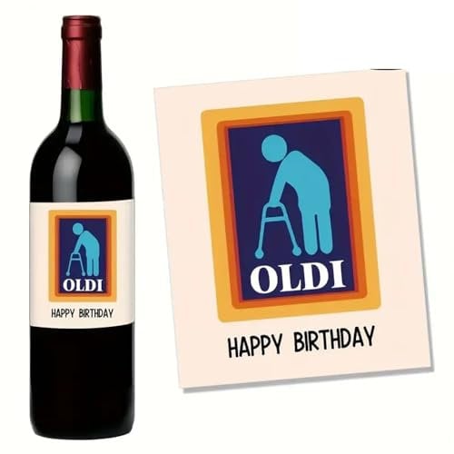 CAA Trading™ Funny Prank Oldie Happy Birthday Wine Bottle Label Sticker Alcohol Label Best Friend Special Friends Joke (1 Label Sticker)