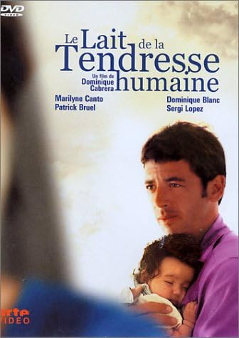 Le Lait de la tendresse humaine [FR Import]