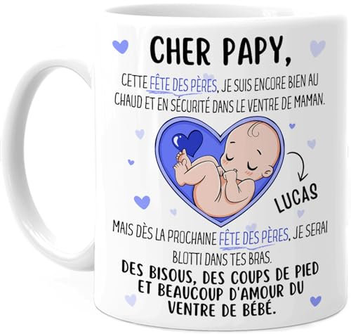 Cupdarling® Mug Futur Papy Personnalisé - Cher Papy Cette Fête Des Pères Je Suis Encore Dans Le Ventre De Maman - Tasse Cadeau Grand-Père Papi - Cadeau Fête Des Grand-Pères - 330 mL Céramique