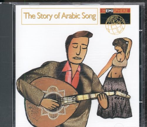 The Story of Arabic Song