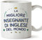 Mugffins Tazza in ceramica per INSEGNANTE DI INGLESE donna 11 oz / 350 ml - In italiano - Miglior del Mondo - Idea regalo per compleanno, anniversario, natale, laurea