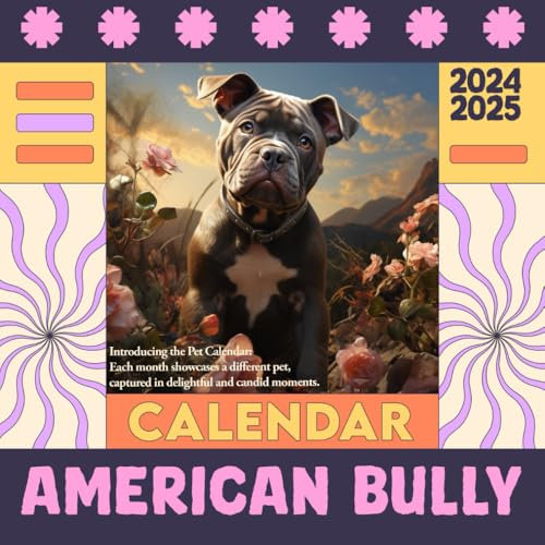 American Bully Calendar 2024 2025