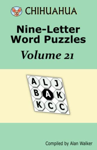 Chihuahua Nine-Letter Word Puzzles Volume 21