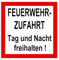 Feuerwehrzufahrt freihalten-Feuerwehr-Aluminium Dibond==2 Größen-Warnschild-Hinweisschild-Sehr stabil30 x 30 + 40 x 40 cm (1670-13-30 x 30 cm)