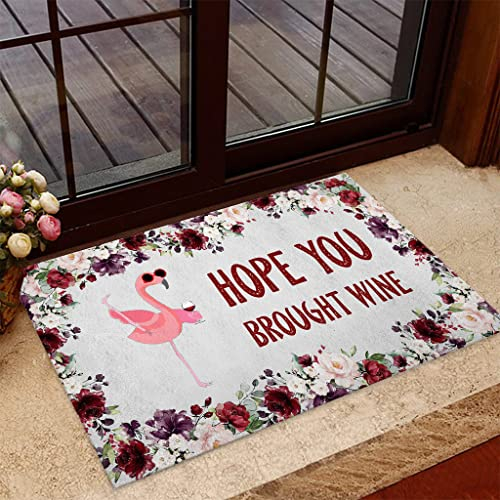 NA Fussmatte Aussen Haustür Hope You Brought Wine Flamingo Fußmatte Welcome Mat Home Decor Lustige Fußmatte Geschenkidee Geschenk für Freund Geburtstagsgeschenk Schlafzimmer deko Wohnzimmer