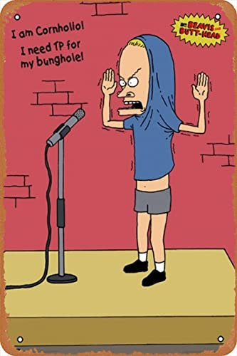 Beavis & Butt-Head – Cornholio Blechschild Metallschild Vintage Metall Poster Home Wanddekoration, mehrfarbig, 20,3 x 30,5 cm