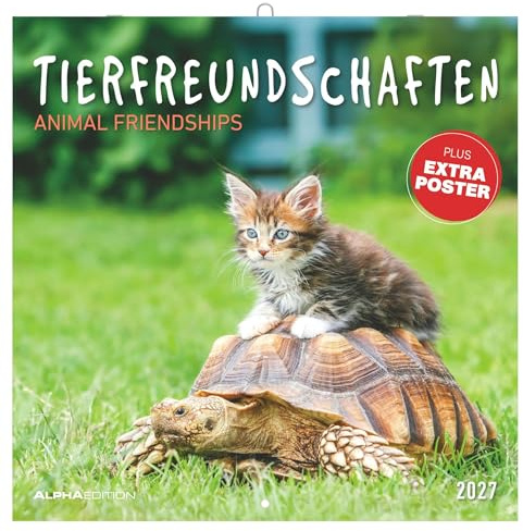 Tierfreundschaften 2027: Wandkalender 30x30 cm (30x60 cm geöffnet) mit Notizkalendarium, 12 Tierfotos und Extra Poster