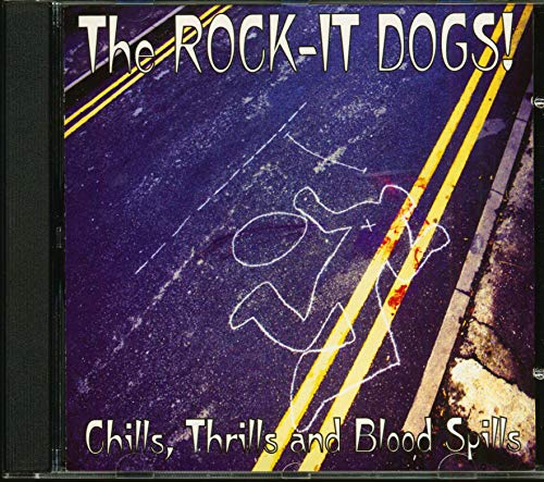 Chills, Thrills And Blood Spills