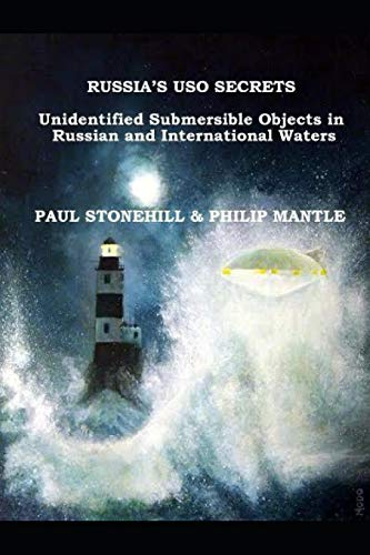 Russia's USO Secrets: Unidentified Submersible Objects in Russian and International Waters