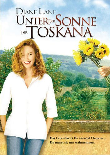 Unter der Sonne der Toskana