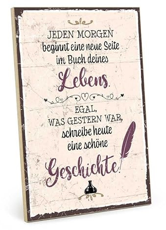 TypeStoff Holzschild mit Spruch – Jeden Morgen beginnt eine neue Seite – im Vintage-Look mit Zitat als Geschenk zum Thema Hygge- HS-01466