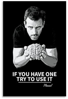 EGLOBICH Poster mit Zitaten von Dr. House, TV-Show, Wandkunst, dekoratives ästhetisches Leinwandposter, 20 x 30 cm, ungerahmt, Dr. House Zitate