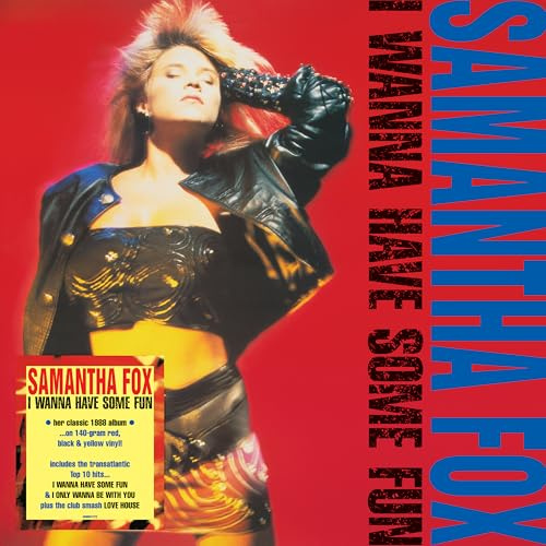 Samantha Fox: I Wanna Have Some Fun