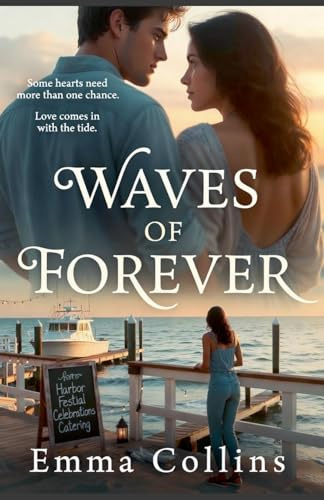 Waves of Forever (Hatteras Bay Romance, Band 3)