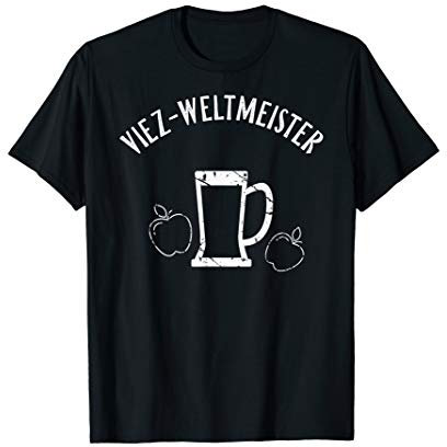 Viezweltmeister - Viezporz Viez Porz Apfelwein Krug Geschenk T-Shirt