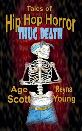 Tales of Hip Hop Horror: Thug Death