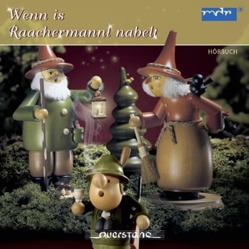 Wenn is Raachermannl nabelt