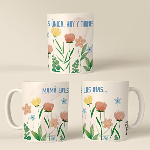 HappyMots Taza “Mamá eres única, hoy y todos los días” – Regalo Original y Bonito para el Día de la Madre | Cerámica Premium | Apta Microondas y Lavavajillas | Con Caja de Regalo Lista para Entregar