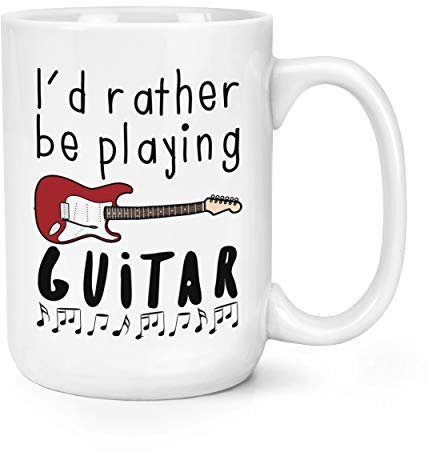 I'd Rather Be Playing Guitar 15oz Large Mug Cup