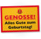 DankeDir! Genosse Alles Gute zum Geburtstag DDR - Schild 30 x 20 cm - Geburtstagsgeschenk Männer Freund Geburtstag Geschenk - Partydeko Geburtstagsdeko Geschenkidee Geburtstagskarte Ossi