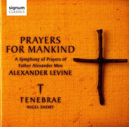 Prayers for Mankind - A Symphony of Prayers of Father Alexander Men