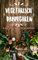 Vegetarisch Dampfgaren: 45 Vegetarische Rezepte für den Dampfgarer – Das Kochbuch für Vegetarier - gesund, leicht und schnell kochen (Kochbuch, Rezepte, Dampfgarer 1)