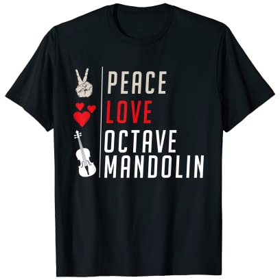 Peace Love Octave Mandolin Guitar Instrument Music Player T-Shirt