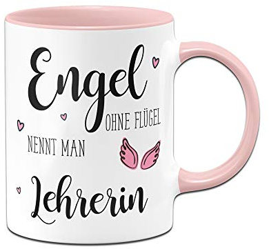 Tassenbrennerei Tasse mit Spruch Engel ohne Flügel nennt Man Lehrerin - Geschenk für Lehrer (Rosa)