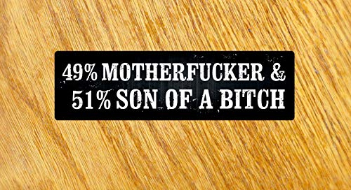 49% Motherfucker 51% Son of A Bitch Aufkleber Sticker Hoonigan Drift Bike Mi188