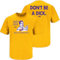 Smack Apparel LSU Fußball Fans. Don 't Be A Dick. (Anti-Alabama) Gold T-Shirt (S-5 X), Herren Damen Unisex-Erwachsene, Gold, 5X