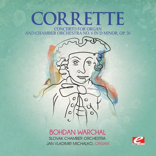 Concerto for Organ & Chamber Orch 6 in D minor