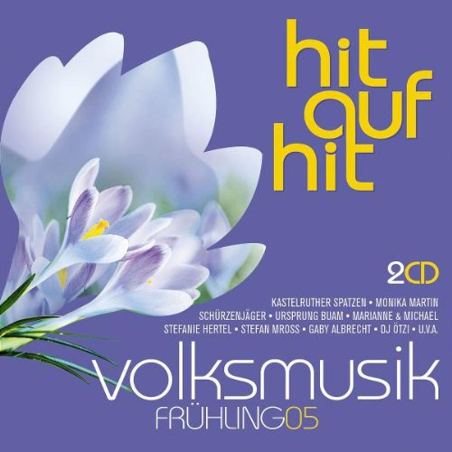 Hit auf Hit-Volksmusik Frühling 05