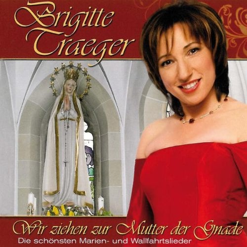 Wir Ziehen zur Mutter der Gnade
