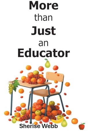 More than Just an Educator