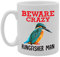 Coralgraph Inc MG4336 Beware Crazy Kingfisher Man Novelty Gift Printed Tea Coffee Ceramic Mug