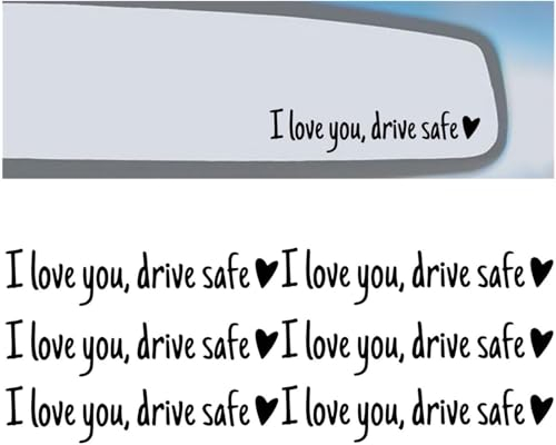 XDGJTBFMY I Love You Driving Safe Spiegelaufkleber, Drive Safe I Love You Aufkleber mit Herz für Rückspiegel und Fenster, Rückspiegel-Aufkleber, Vinyl-Aufkleber, Autozubehör, Geschenke (6 Stück,