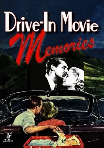 Drive-In Movie Memories