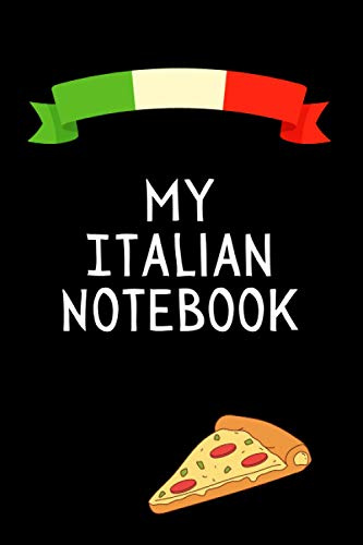 My Italian Notebook: Italian Composition Notebook College Ruled: Writer's Notebook for Schools, Teachers, Offices, Students.