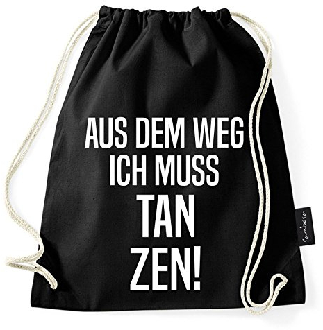 Über 60 Sprüche & Designs auswählbar/Sambosa Turnbeutel mit Spruch/Beutel: Schwarz/Rucksack/Jutebeutel/Sportbeutel/Hipster, Bag:Muss Tanzen