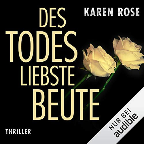 Des Todes liebste Beute