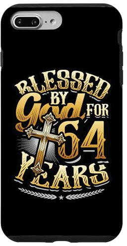 iPhone 7 Plus/8 Plus Blessed By God For 64 Years Religious Themed 64th Birthday Case