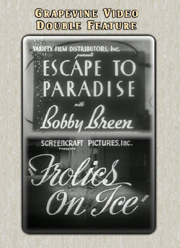 Escape to Paradise / Everything's on Ice