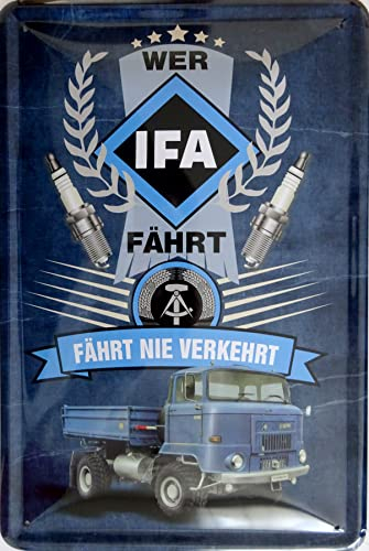 Blechschild Schild 20x30cm - Wer IFA fährt fährt nie verkehrt DDR W50 LKW