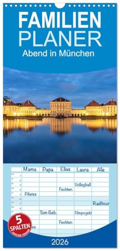 Familienplaner 2026 - Abend in München mit 5 Spalten (Wandkalender, 21 cm x 45 cm), CALVENDO: Die wunderbare Weltstadt mit Herz München in der Abenddämmerung. (CALVENDO Orte)