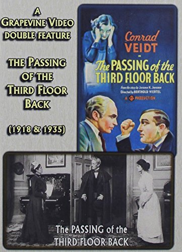 The Passing of the Third Floor Back (1918 &1935)