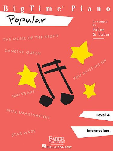 BigTime Piano, Level 4: Popular Book (Faber Piano Adventures)