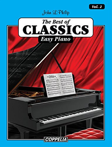 The best of Classics Easy Piano Vol. 2